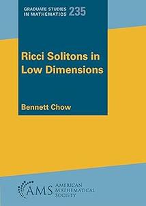 Ricci Solitons in Low Dimensions