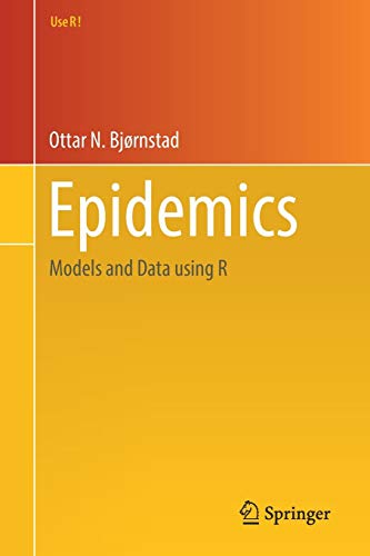 Epidemics Models and Data using R (2024)
