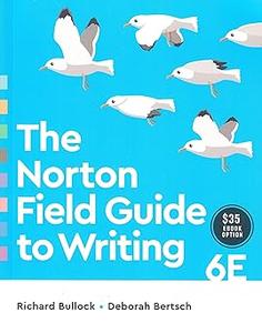 The Norton Field Guide to Writing  6E