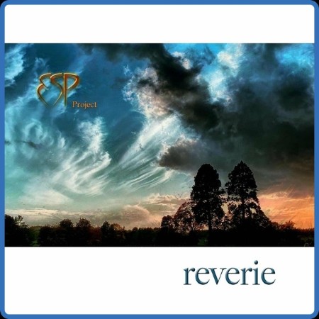 ESP Project  - Reverie 2023