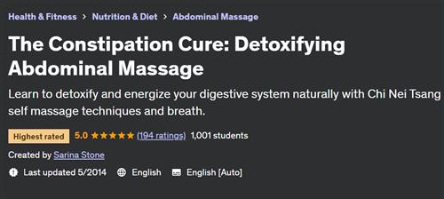 The Constipation Cure – Detoxifying Abdominal Massage