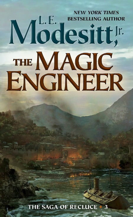 The Magic Engineer by L. E. Modesitt, Jr.