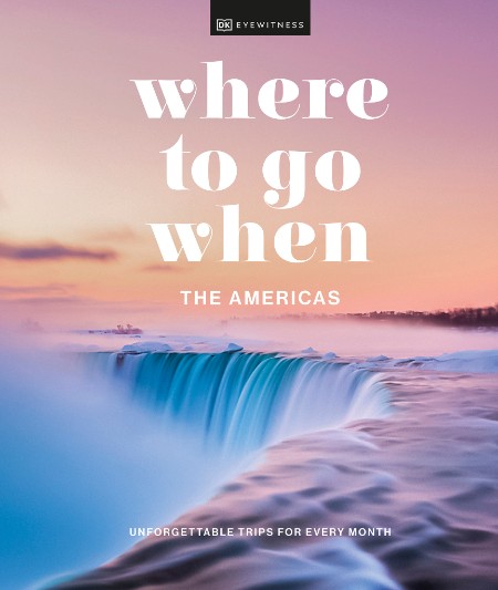 Where to Go When the Americas by DK 9439b9ccb454eb5af0628a02f035ef2e