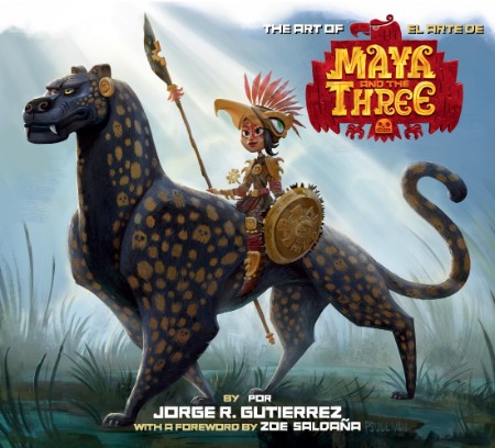 The Art of Maya and the Three by Jorge Gutierrez 6d4848d2b350d9b3849bccf1d6988233