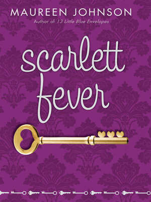 Scarlett Fever by Maureen Johnson