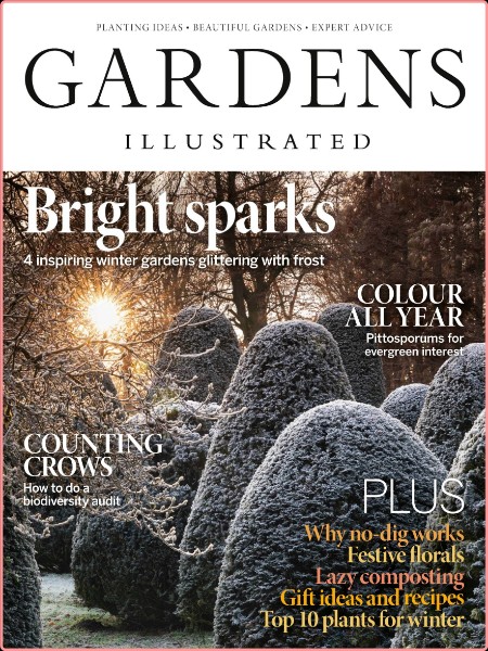 Gardens Illustrated - Issue 333 [Dec 2023] (TruePDF)