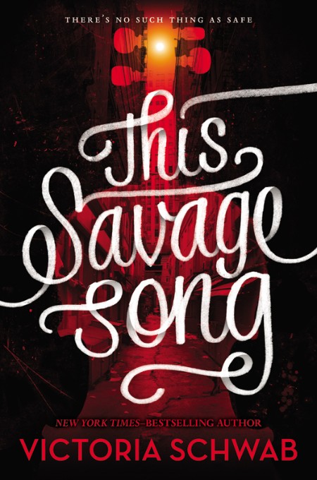 This Savage Song by V. E. Schwab 4933d69c3397928d6228e905c108ea41