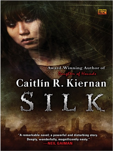 Silk by Caitlin R. Kiernan Dfc4661009d9fdc5d8da4f6678ad5f4c