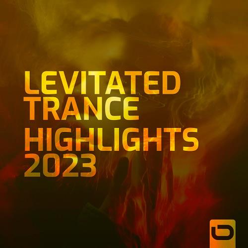 Levitated Trance - Highlights 2023 (2024)