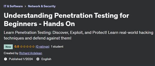 Understanding Penetration Testing for Beginners – Hands On