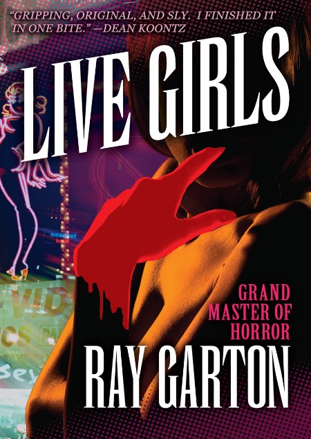 Live Girls by Ray Garton