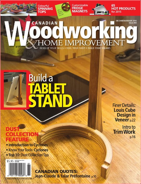 Canadian Woodworking & Home Improvenment No99 2015 12 2016 01