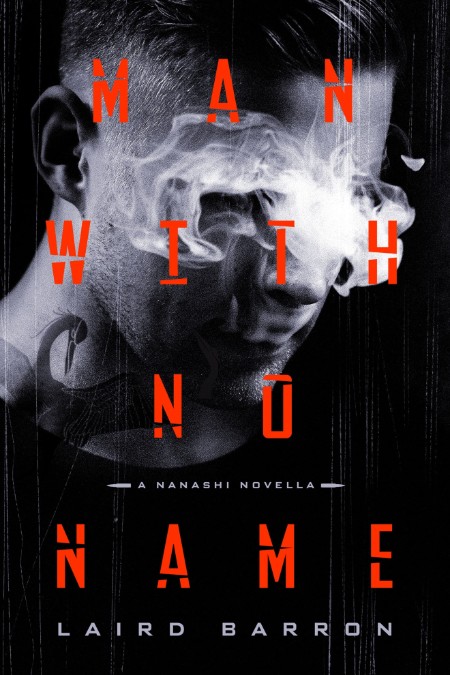 Man with No Name by Laird Barron