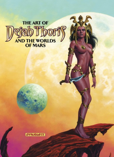 The Art of Dejah Thoris and the Worlds of Mars, Volume 2 by Various Dc7139dae997f649ffef0ae3d09bedaa