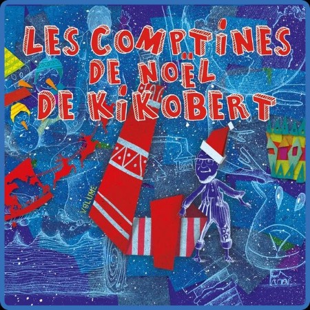 Nicolas Berton - Les Comptines De Noël De Kikobert 2023