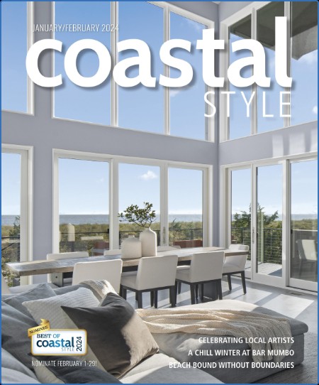 Coastal Style - January-February 2024 B26f6f3fc169e969e61b823c441a33b6