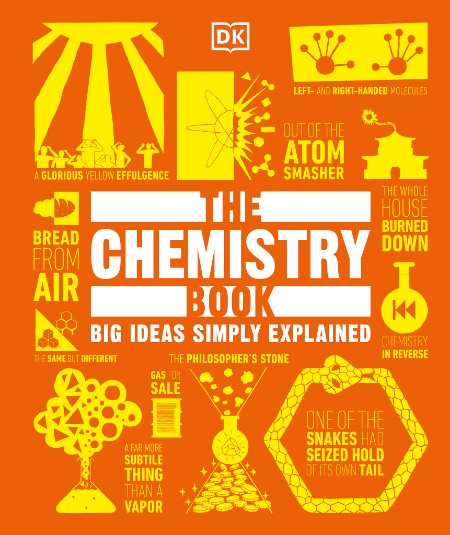 The Chemistry Book by DK 1197fcf749eb5b4f253b81ecbc74b9be