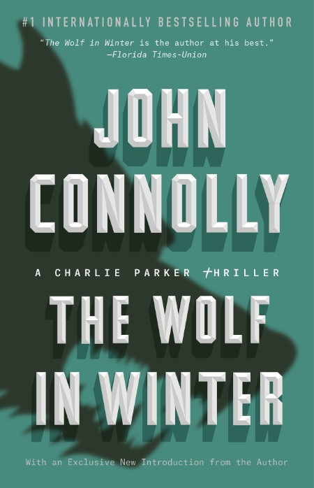 The Wolf in Winter by John Connolly 57d41fbe415279ba3a47ee01dace84c2