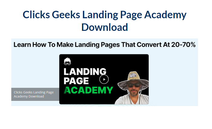 Clicks Geeks Landing Page Academy Download 2024