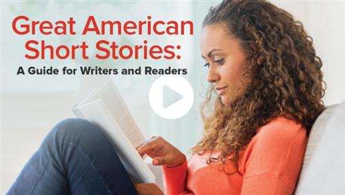TTC – Great American Short Stories A Guide for Readers and Writers