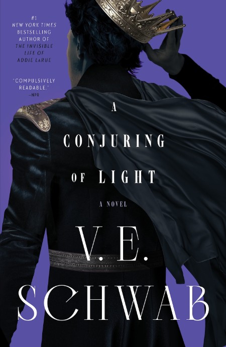 A Conjuring of Light by V. E. Schwab