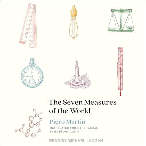 The Seven Measures of the World [Audiobook]