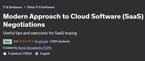 Modern Approach to Cloud Software (SaaS) Negotiations