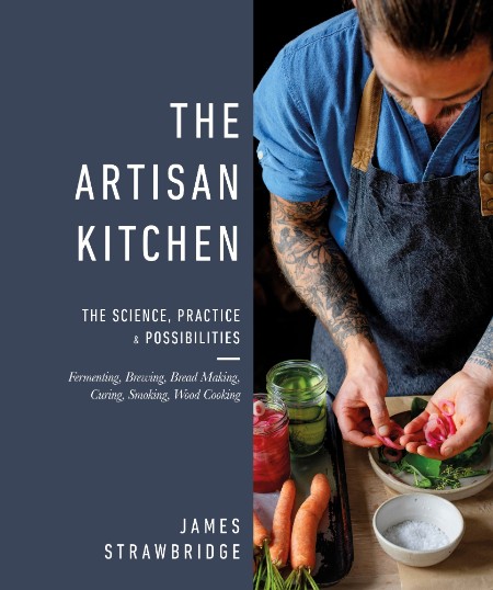 The Artisan Kitchen by James Strawbridge