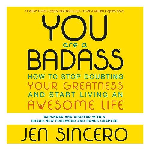 You Are a Badass Ultimate Collector’s Edition How to Stop Doubting Your Greatness and Start Living an Awesome Life [Audiobook]