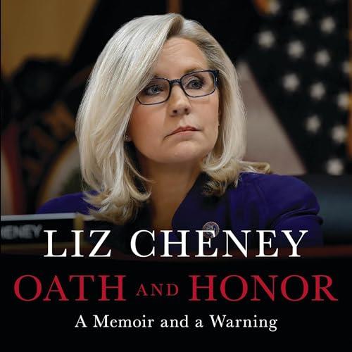Oath and Honor A Memoir and a Warning [Audiobook]