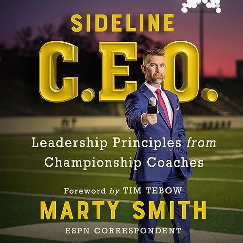 Sideline CEO Leadership Principles from Championship Coaches [Audiobook]