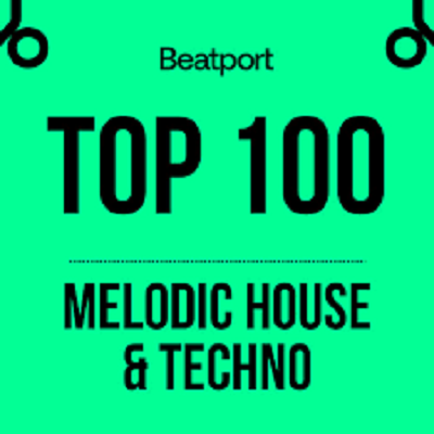Beatport Top 100 Melodic House & Techno February 2024