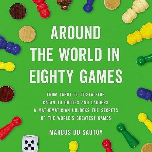 Around the World in 80 (Eighty) Games [Audiobook]