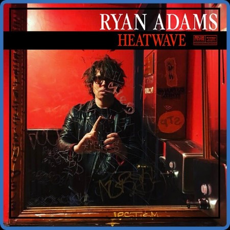 Ryan Adams - Heatwave 2024