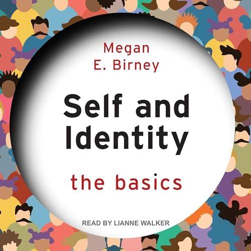 Self and Identity The Basics [Audiobook]