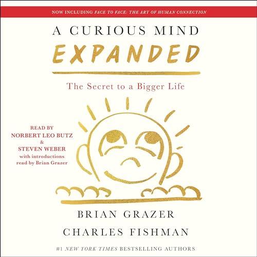 A Curious Mind (Expanded Edition) The Secret to a Bigger Life [Audiobook]