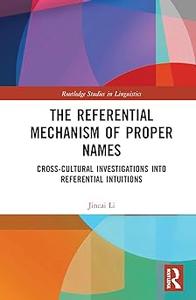 The Referential Mechanism of Proper Names