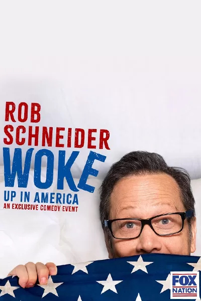 Rob Schneider Woke Up in America (2023) 1080p WEB h264-INSURRECTION 0aec1291f7dc753f52674b06f4c3e702