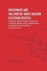 Microwave and Millimeter-Wave Vacuum Electron Devices (2024)