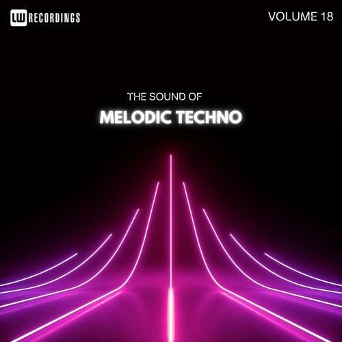 The Sound Of Melodic Techno Vol 18 (2024)