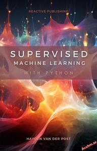 Supervised Machine Learning with Python