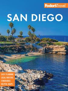 Fodor’s San Diego (Full-color Travel Guide), 34th Edition