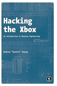 Hacking the Xbox An Introduction to Reverse Engineering