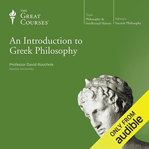 An Introduction to Greek Philosophy [Audiobook]