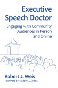 Executive Speech Doctor Engaging with Community Audiences in Person and Online