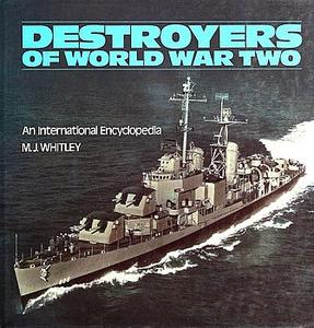 Destroyers of World War Two An International Encyclopedia
