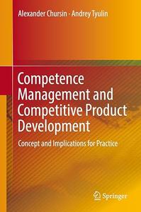Competence Management and Competitive Product Development Concept and Implications for Practice (2024)