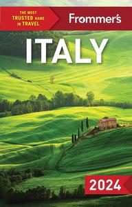 Frommer’s Italy 2024 (Frommer’s Color Complete Guides), 16th Edition