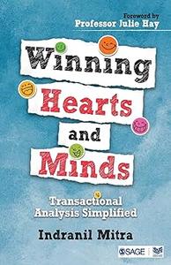 Winning Hearts and Minds Transactional Analysis Simplified