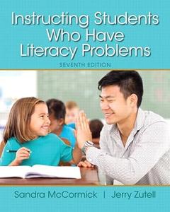 Instructing Students Who Have Literacy Problems, Loose-Leaf Version (7th Edition)